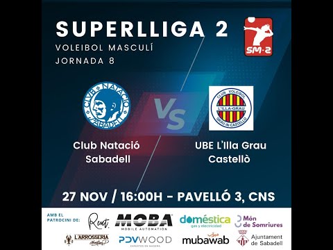 Partit voleibol Superlliga2 masculina: CNS vs UBE L'Illa Grau