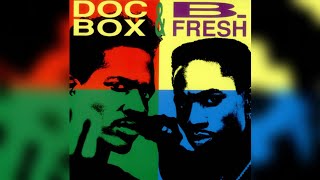 Doc Box &amp; B. Fresh &quot;Slow Love&quot; Feat. Debra Killings