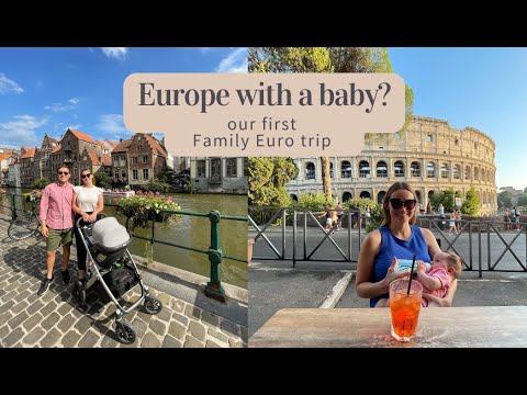 Europe with a 5 month old baby | My thought process, Packing & Travel Tips