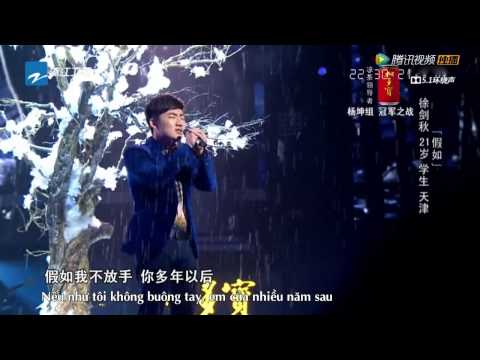 [Vietsub] Nếu như - Từ Kiếm Thu | The voice of China 2014