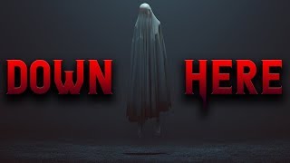 Down Here | Creepypasta Stories | Scary Stories (AudioBook)