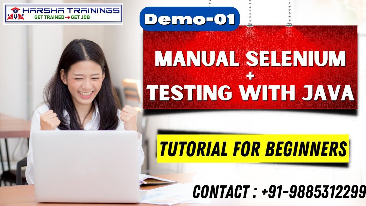Manual Selenium + Testing Wiith Java Demo 01 |Manual Selenium + Testing Tutorial |Harsha Trainings