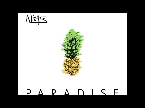 N i G H T S - Paradise