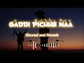 Gaddi Pichhe Naa Khan Bhaini Shipra Goyal Official Punjabi Song