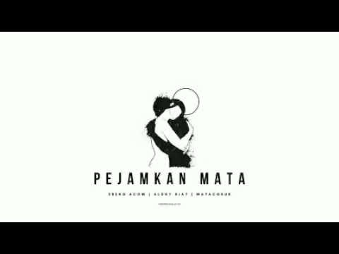 Pejamkan Mata Ebeng Acom Ft Aldhy Kiat [Official Audio]  #pejamkanmata