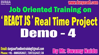 REACT JS Real Time Project tutorials || Demo - 4 || by Mr. Swamy Naidu On 28-06-2023 @7:30PM IST