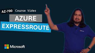 Design and implement Azure ExpressRoute | AZ-700 | Episode 4