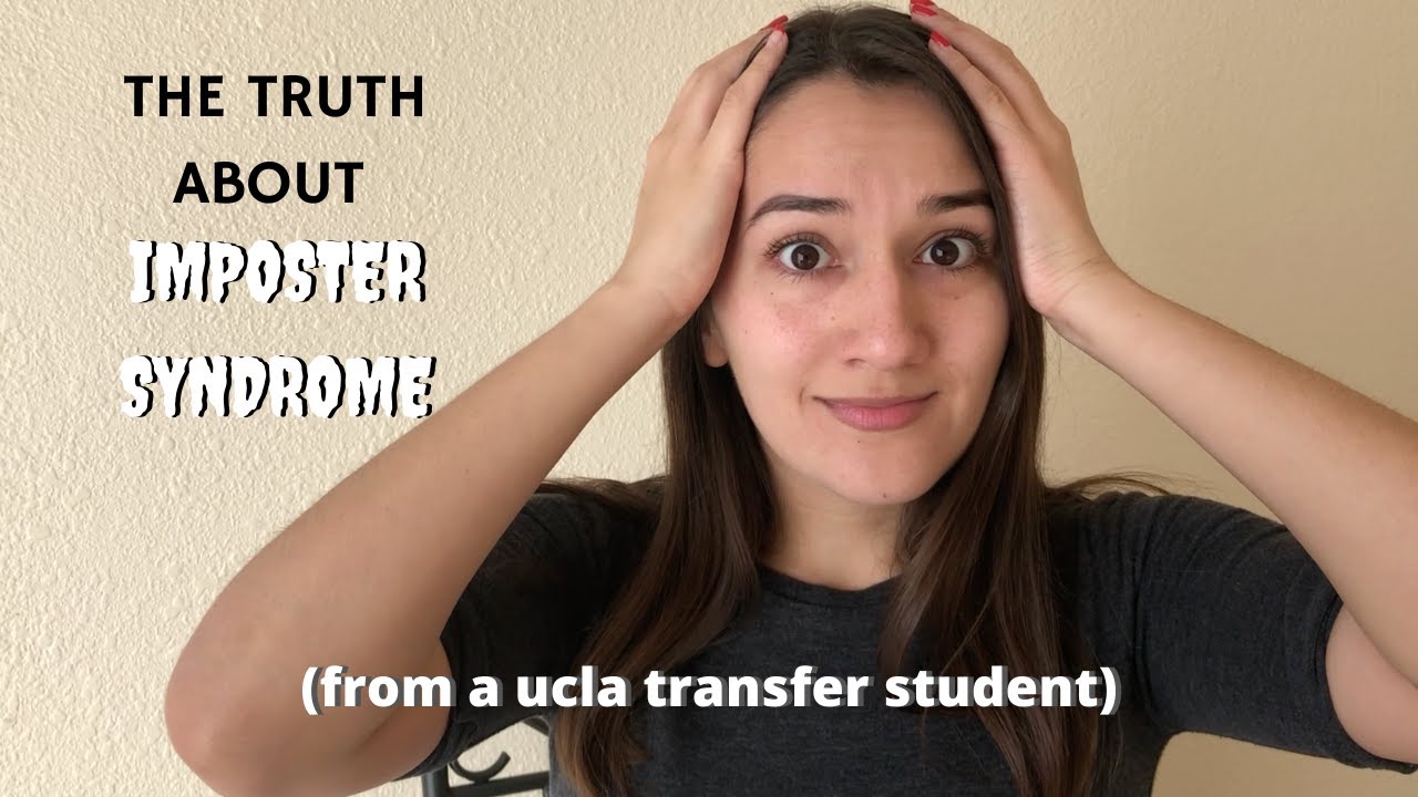 Imposter Syndrome and UCLA: The Transfer Perspective