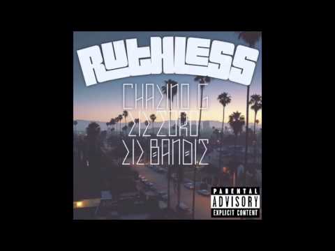 ChalinoG -RUTHLESS FT. LIL TORO & LIL BANDIT (Audio)