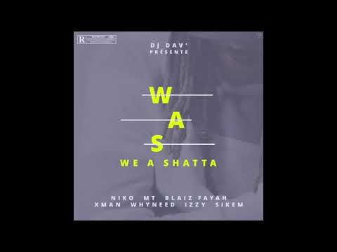 Me Wah You - Blaiz Fayah - WAS Riddim DJ Dav'