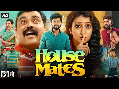 House Mates 2025 Hindi Movie | Darshan | Aarsha Chandini Baiju | Kaali Venkat | Commentary & Explain
