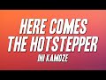 iNi Kamoze - Here Comes the Hotstepper (Lyrics)