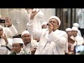 SHOLAWAT BADAR HABIB MUHAMAD RIZIEQ SYIHAB TRAILER
