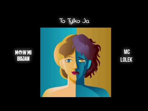 Mów Mi Bojan ft. MC Lolek - To Tylko Ja Prod.Pacific