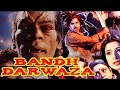 Bandh Darwaza 1990 Full Hindi Movie Mix Up Series Manjeet Kullar Kunika Aruna Irani