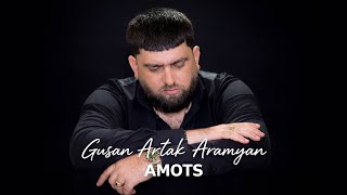 Gusan Artak Aramyan - Amots (2026)