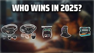 The Top 5 Best Welding Goggles in 2025 - Must Watch Before B
