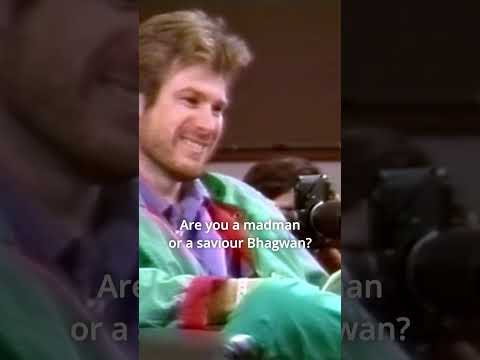 Osho: Madman or Saviour?