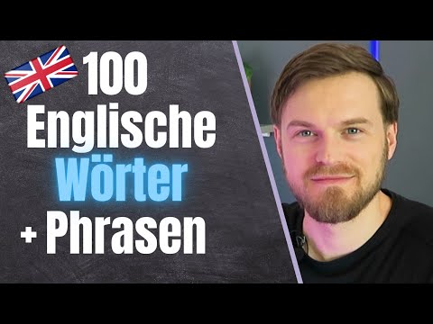 100 WICHTIGSTEN Englische Wörter🇬🇧Englische Vokabeln mit Beispielsätzen