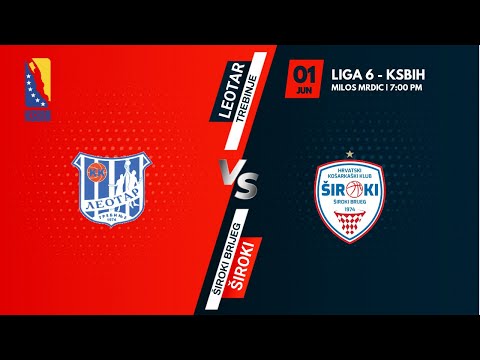 KK Leotar vs HKK Široki - 9. kolo - KSBIH - 2020/2021 - Liga 6