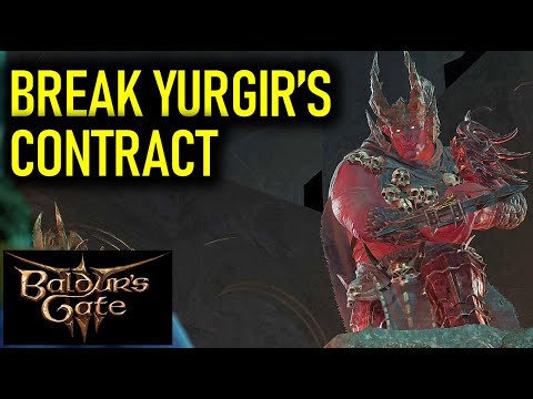 Breche Yurgirs Vertrag | Baldur's Gate 3 (BG3)