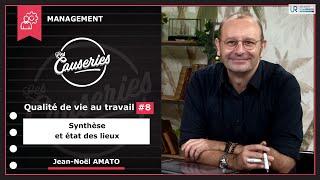 Qualité de vie au travail #8 - Synthèse et état des lieux