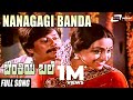 Nanagaagi Banda Benkiya Bale Anantha Nag Julie Lakshmi Kannada Video Song