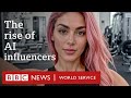 The AI Models Making Huge Money On Instagram BBC World Service