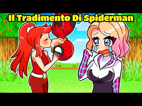 Il TRADIMENTO Tra SPIDERMAN Su Minecraft!
