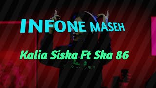 Download lagu INFONE MASEH | KALIA SISKA Ft SKA 86 | populer | viral mp3