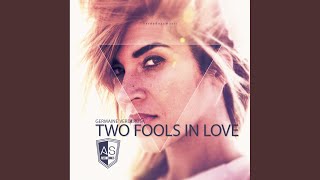 Two Fools In Love (Radio Cut)