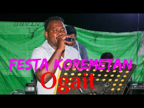 OGAIT || FESTA KOREMETAN || Don't Reupload This Audio/Video
