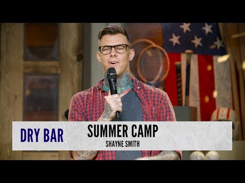 Scared Straight At Summer Camp. Shayne Smith