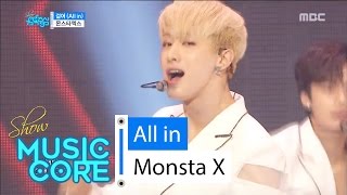 [HOT] Monsta X - All in, 몬스타엑스 - 걸어(All in) Show Music core 20160618