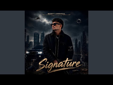 Signature — watch video