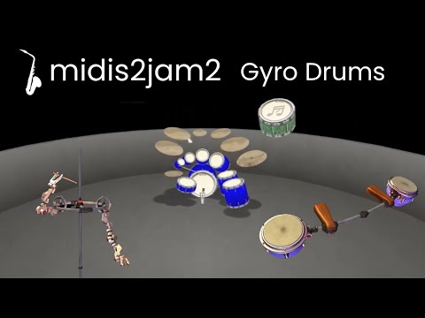 midis2jam2 "Gyro Drums" Animusic