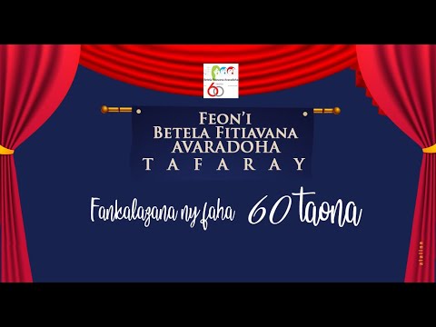 Medley FBFA (Feon'i Betela Fitiavana Avaradoha) TAFARAY
