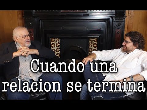 Jorge and Demian Bucay - How do we know when a relationship is over?