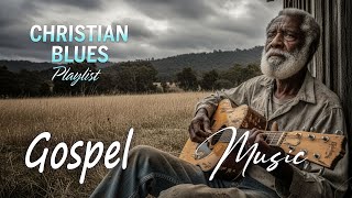 Download lagu Let God Speak to You Through the Blues | Faith, Peace & Worship | Gospel Blues R&B mp3