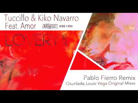 Tuccillo & Kiko Navarro feat  Amor - Lovery 2015 (Pablo Fierro Remix)