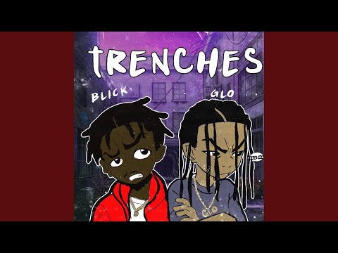 Trenches (feat. Blick)
