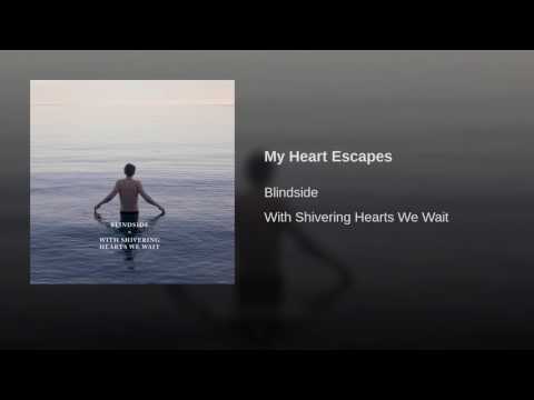 Video thumbnail for My Heart Escapes