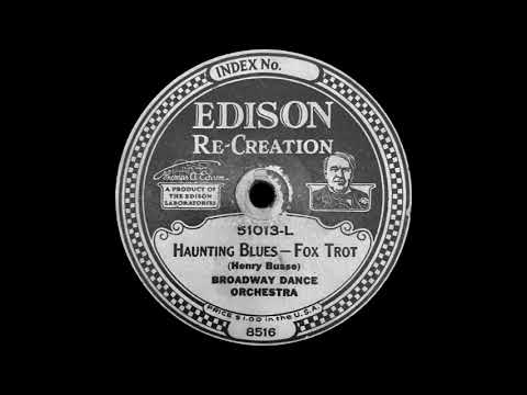 "Haunting Blues" - Vincent Lopez & His Orchestra (1922)