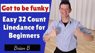 My Favorite Easy Line Dance for Beginners 👉Got to be funky!