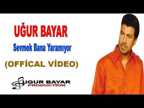 Uğur Bayar - Sevmek Bana Yaramıyor (Official Music Audio)