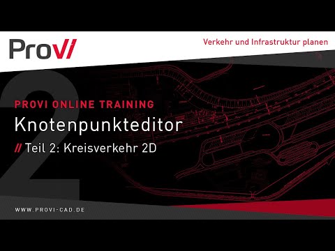 Knotenpunkteditor Teil 2 – Kreisverkehr 2D