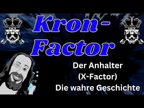 Kron-Factor: Der Anhalter (X-Factor) - Die wahre Geschichte