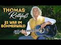 THOMAS ROTHFUß - Es war im Böhmerwald