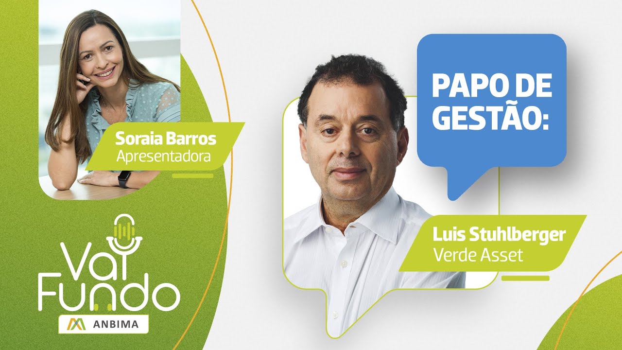 Papo de Gestão com Luis Stuhlberger | Vai Fundo