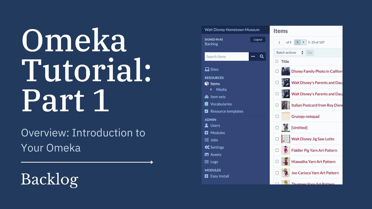 Omeka Tutorial: Part 1 Overview